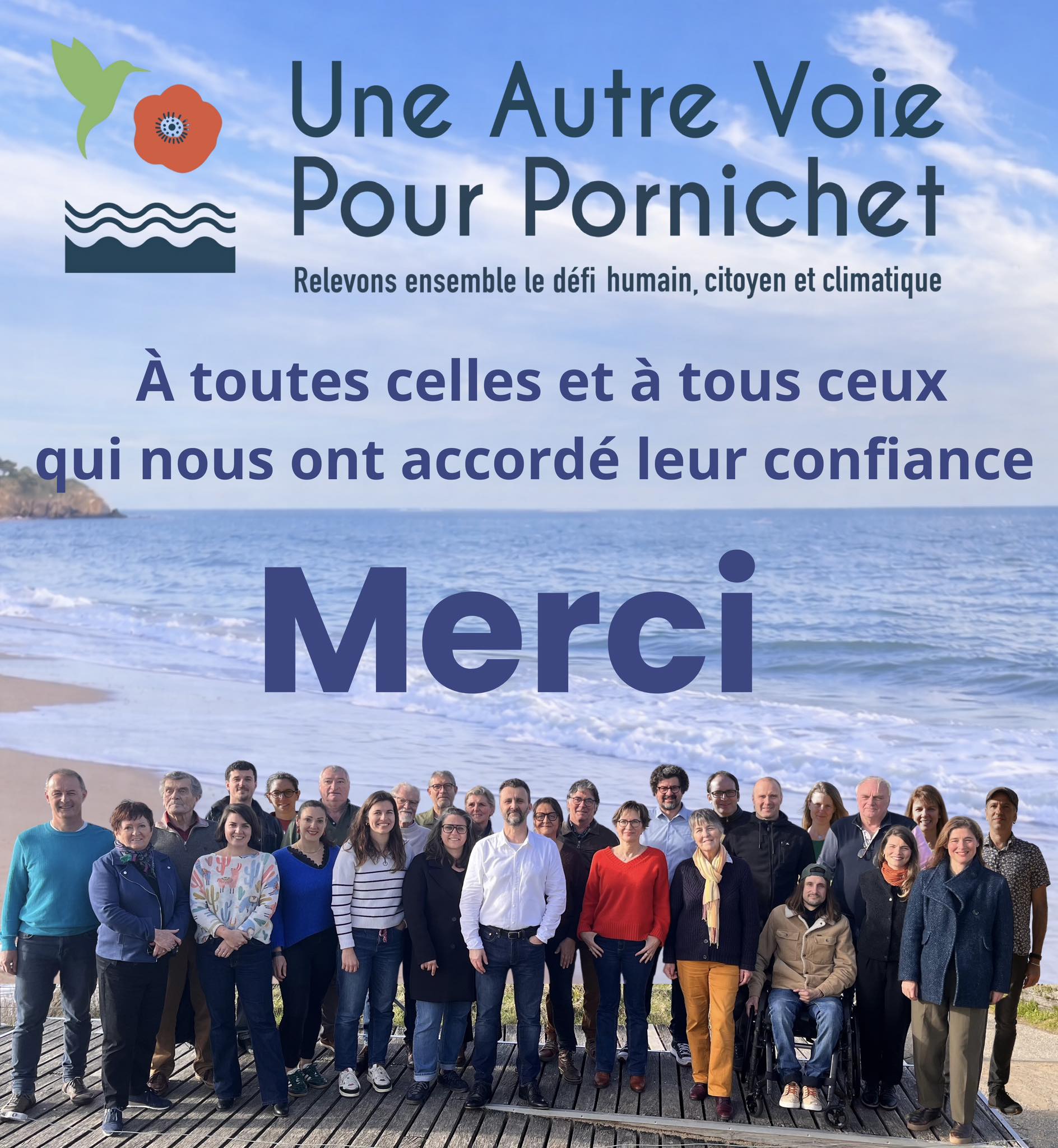 Merci à toutes celles et tous ceux qui nous ont apporté leur confiance